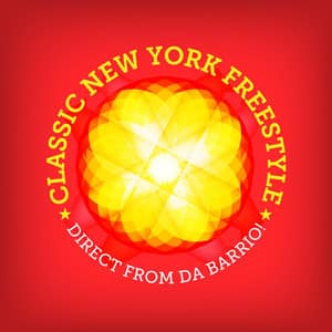 Various Artists - Classic New York Freestyle - Direct From Da Barrio!