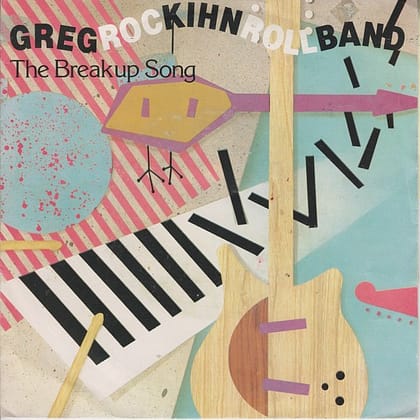 The Greg Kihn Band - The Break Up Song