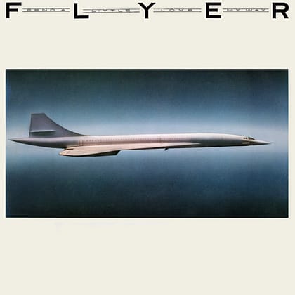 Flyer - Send A Little Love My Way