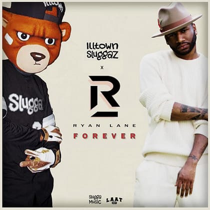 Illtown Sluggaz featuring Ryan Lane - Forever