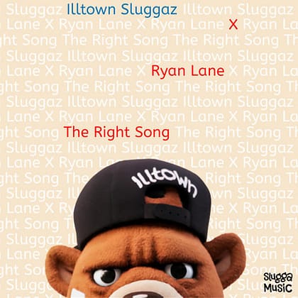 Illtown Sluggaz featuring Ryan Lane - The Right Song (Slugga Step)