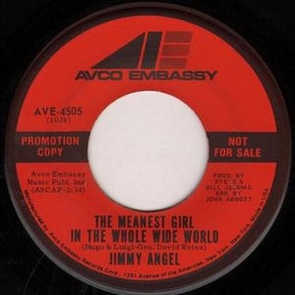Jimmy Angel - Save The Pieces / The Meanest Girl In The Whole World