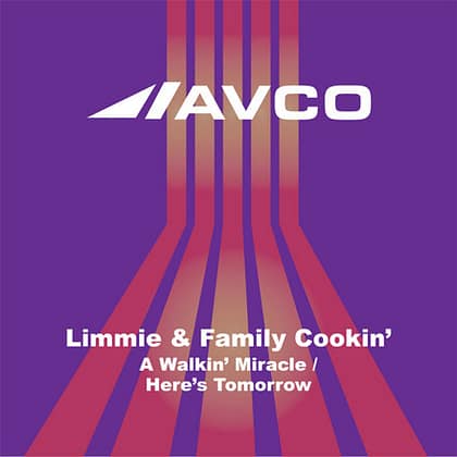 Limmie & Family Cookin' - A Walkin' Miracle / Here's Tomorrow