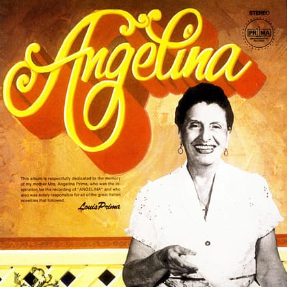Louis Prima - Angelina