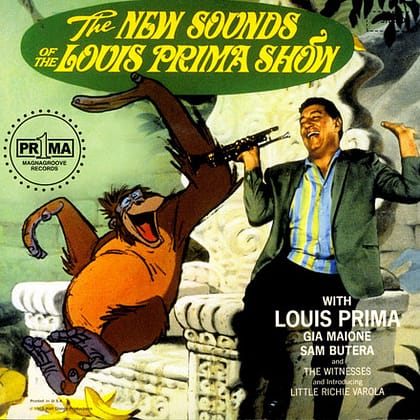 Louis Prima featuring Gia Maione and Sam Butera & The Witnesses - The New Sounds of the Louis Prima Show