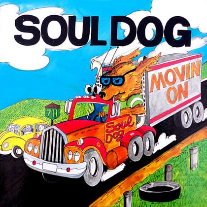 Soul Dog - Movin' On