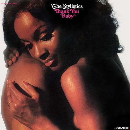 The Stylistics - Thank You Baby