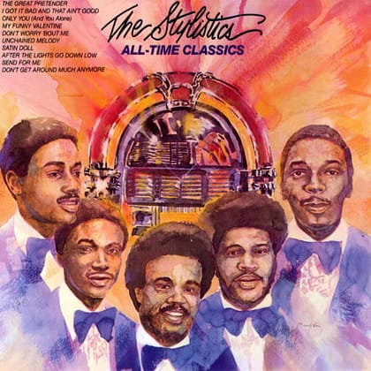 The Stylistics - The Stylistics All-Time Classics