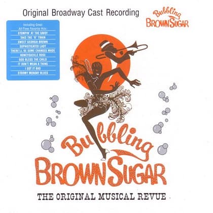 Various Artists - Original Broadway Cast Recording Bubbling Brown Sugar
