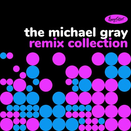 Various Artists - The Michael Gray Remix Collection