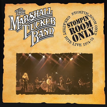 The Marshall Tucker Band - Stompin Room Only: Greatest Hits Live 1974-76