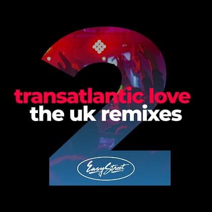 Various Artists - Transatlantic Love 2 - The UK Remixes