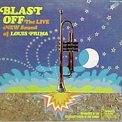 Louis Prima f/ Sam Butera & The Witnesses- Blast Off